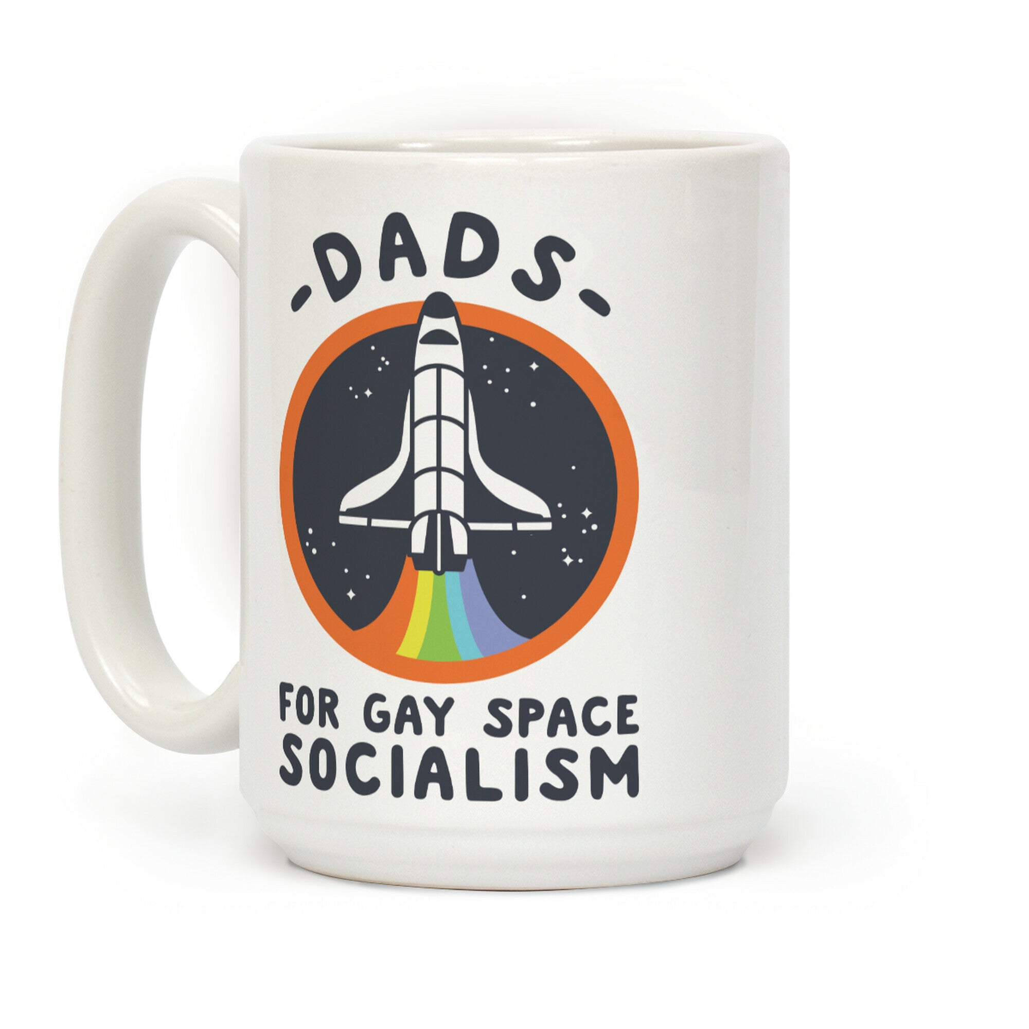 Dads For Gay Space Socialism Coffee Mug